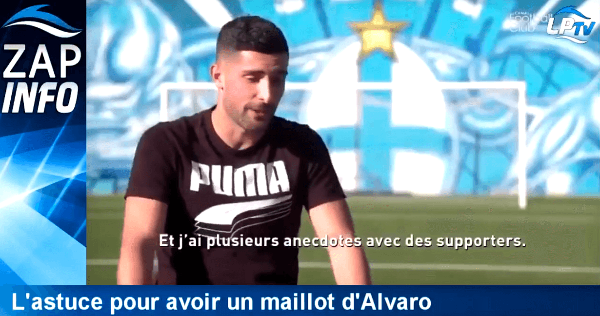 Zap OM : l'astuce pour avoir le maillot d'Alvaro
