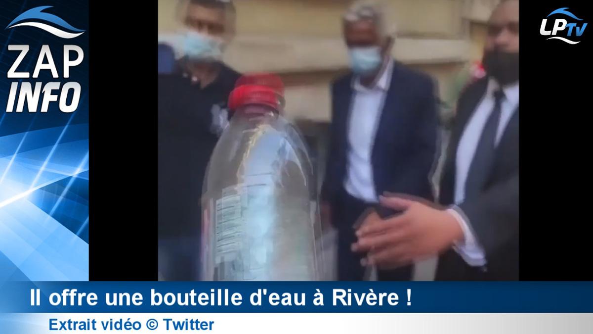 Zap OM : il offre une bouteille d'eau à Rivère !