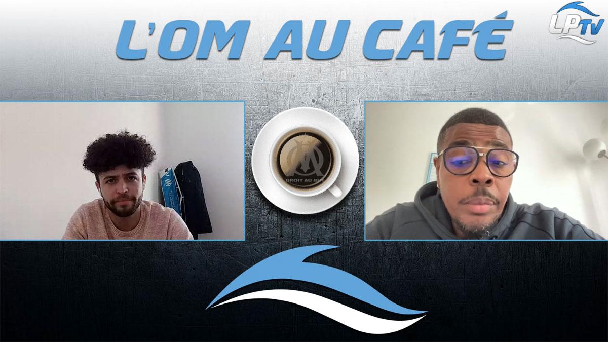 Le replay de l'OM au café avec Nathan Adrassé et Karim Diouf